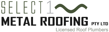 Select Metal Roofing Melbourne - Licensed Roof Plumbers